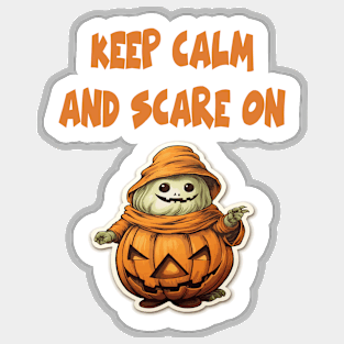 Keep Calm And Scare On Sticker